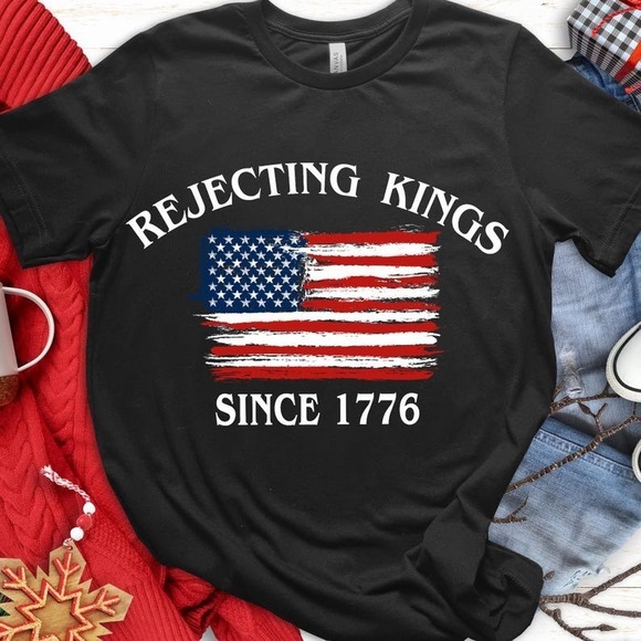 Since 1776 Shirt, Rejecting Kings In America Shirt, Pro Democracy Shirt - Picture 1 of 4